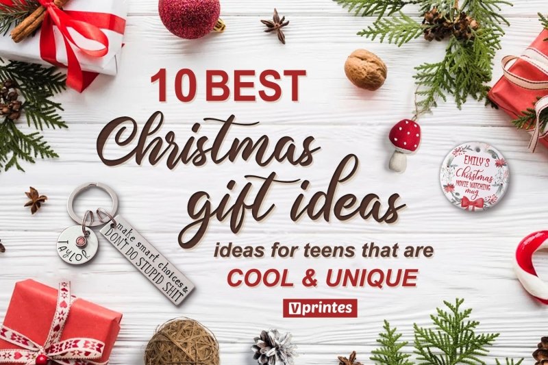 10 Best Custom Christmas Gift Ideas For Teens That Are Cool & Unique | Vprintes