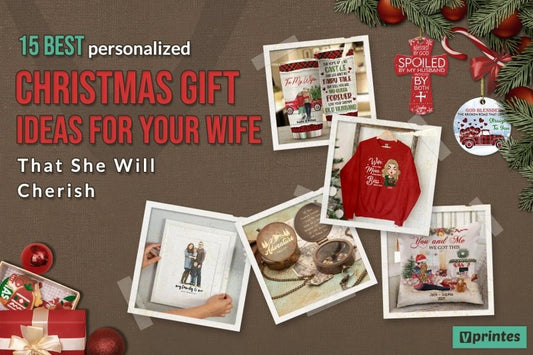 15 Best Personalized Christmas Gift Ideas For Your Wife That She Will Cherish | Vprintes