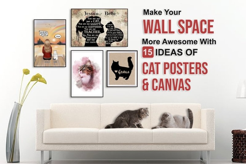 Make Your Wall Space More Awesome With 15 Ideas Of Cat Posters & Canvas | Vprintes
