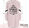 Spoiled Wife Fleece Sweatshirt Nightie