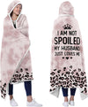 Spoiled Wife Fleece Wearable Blanket Hoodie