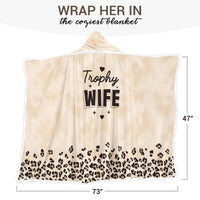 Trophy Wife Romantic Wearable Blanket Hoodie