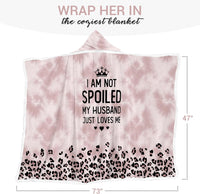 Spoiled Wife Fleece Wearable Blanket Hoodie